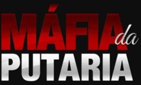 MÁfia da putaria